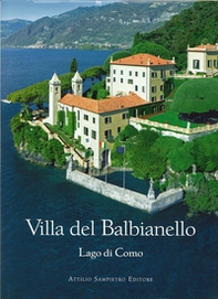 Villa del Balbianello. Lago di Como. Ediz. italiana e inglese - Librerie.coop Villa del Balbianello. Lago di Como. Ediz. italiana e inglese - Librerie.coop