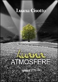 Luana atmosfere - Librerie.coop Luana atmosfere - Librerie.coop