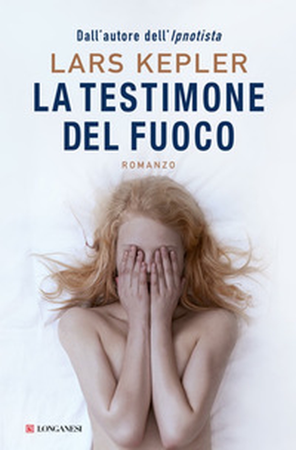 La testimone del fuoco - Librerie.coop La testimone del fuoco - Librerie.coop