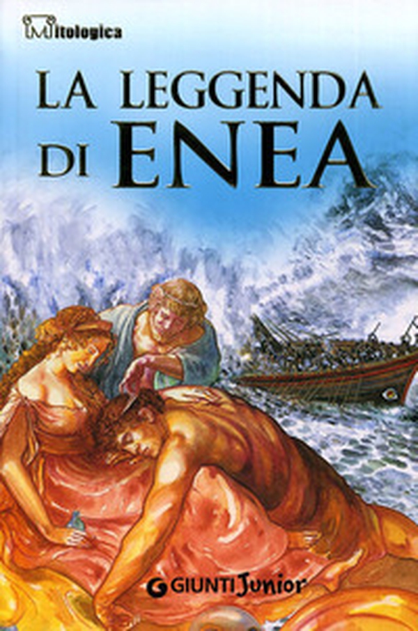 La leggenda di Enea - Librerie.coop La leggenda di Enea - Librerie.coop