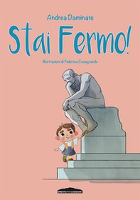 Stai fermo! - Librerie.coop