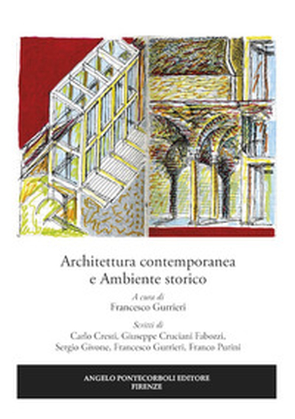 Architettura contemporanea e ambiente storico - Librerie.coop