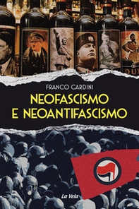 Neofascismo e neoantifascismo - Librerie.coop Neofascismo e neoantifascismo - Librerie.coop
