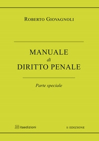 Manuale di diritto penale. Parte speciale - Librerie.coop