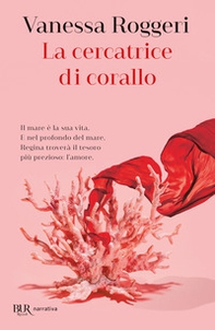 La cercatrice di corallo - Librerie.coop