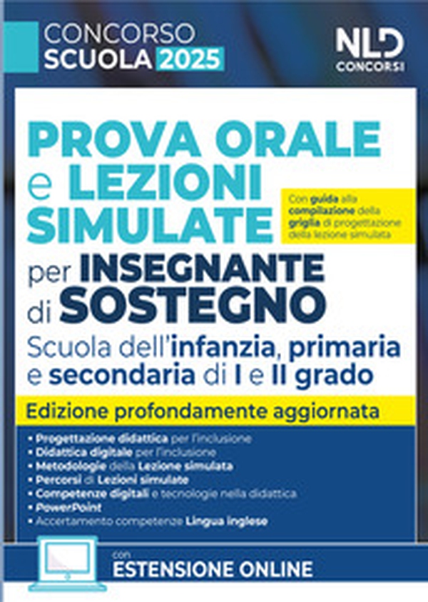Concorso scuola 2025. Prova orale e lezioni simulate per insegnanti di sostegno. Scuola dell'infanzia, primaria e secondaria di I e II grado - Librerie.coop Concorso scuola 2025. Prova orale e lezioni simulate per insegnanti di sostegno. Scuola dell'infanzia, primaria e secondaria di I e II grado - Librerie.coop