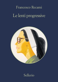 Le lenti progressive - Librerie.coop