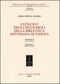 Catalogo degli incunaboli della Biblioteca Antoniana di Padova - Librerie.coop