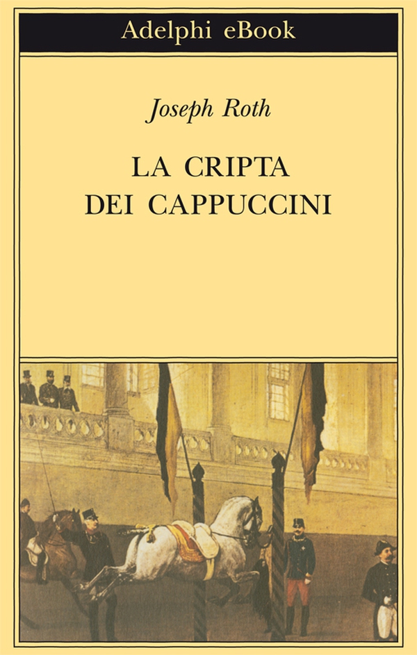 La Cripta dei Cappuccini - Librerie.coop La Cripta dei Cappuccini - Librerie.coop