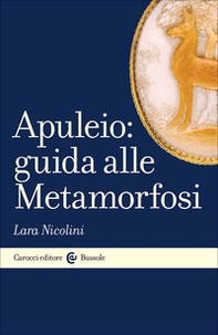 Apuleio: guida alle Metamorfosi - Librerie.coop