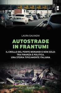 Autostrade in frantumi - Librerie.coop