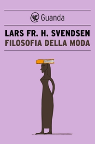 Filosofia della moda - Librerie.coop