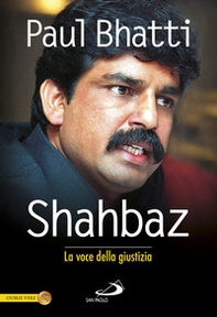 Shahbaz. La voce della giustizia - Librerie.coop Shahbaz. La voce della giustizia - Librerie.coop