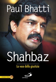 Shahbaz. La voce della giustizia - Librerie.coop