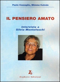Il pensiero amato. Intervista a Silvia Montefoschi - Librerie.coop