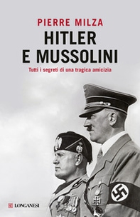 Hitler e Mussolini - Librerie.coop Hitler e Mussolini - Librerie.coop