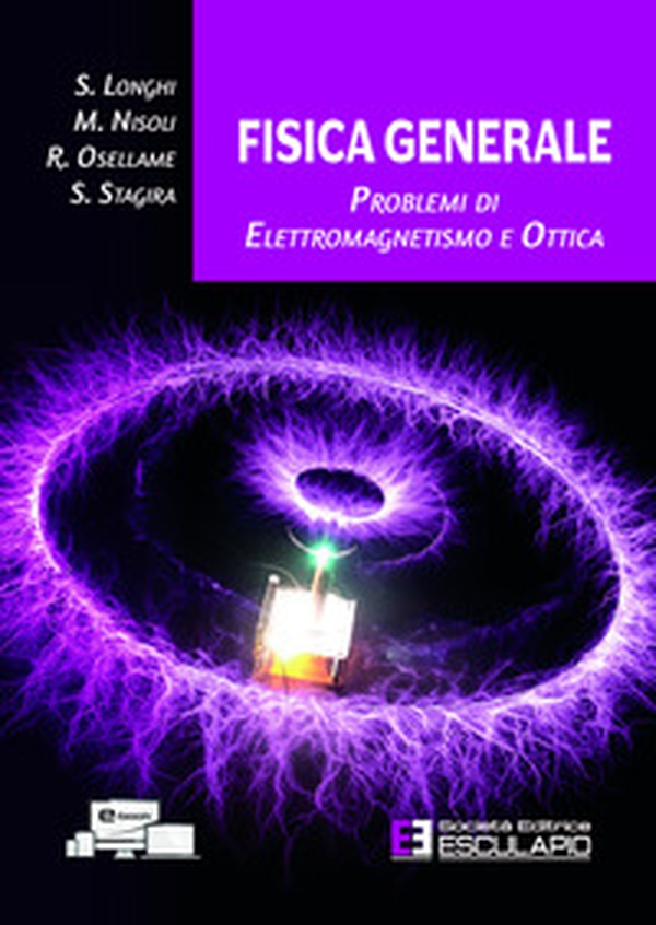 Fisica generale. Problemi di elettromagnetismo e ottica - Librerie.coop Fisica generale. Problemi di elettromagnetismo e ottica - Librerie.coop