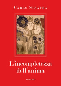 L'incompletezza dell'anima - Librerie.coop