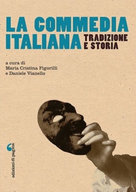 La commedia italiana. Tradizione e storia - Librerie.coop La commedia italiana. Tradizione e storia - Librerie.coop