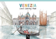 Venezia. Card coloring book. Ediz. italiana e inglese - Librerie.coop