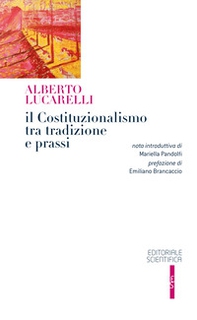 Il costituzionalismo tra tradizione e prassi - Librerie.coop