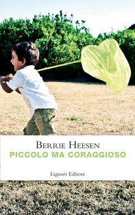 Piccolo ma coraggioso - Librerie.coop Piccolo ma coraggioso - Librerie.coop