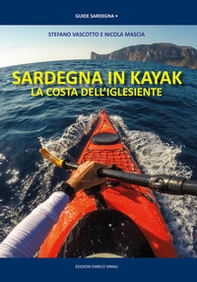 Sardegna in kayak. La costa dell'iglesiente - Librerie.coop