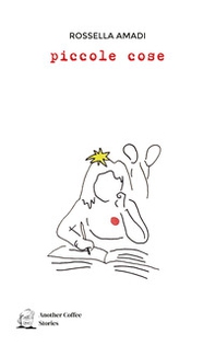 Piccole cose - Librerie.coop Piccole cose - Librerie.coop