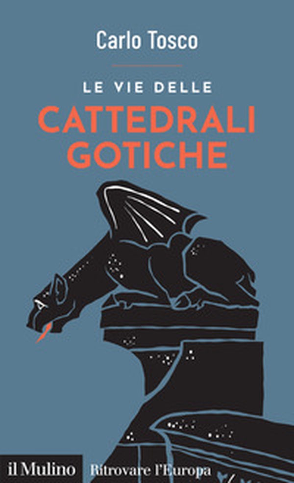 Le vie delle cattedrali gotiche - Librerie.coop Le vie delle cattedrali gotiche - Librerie.coop