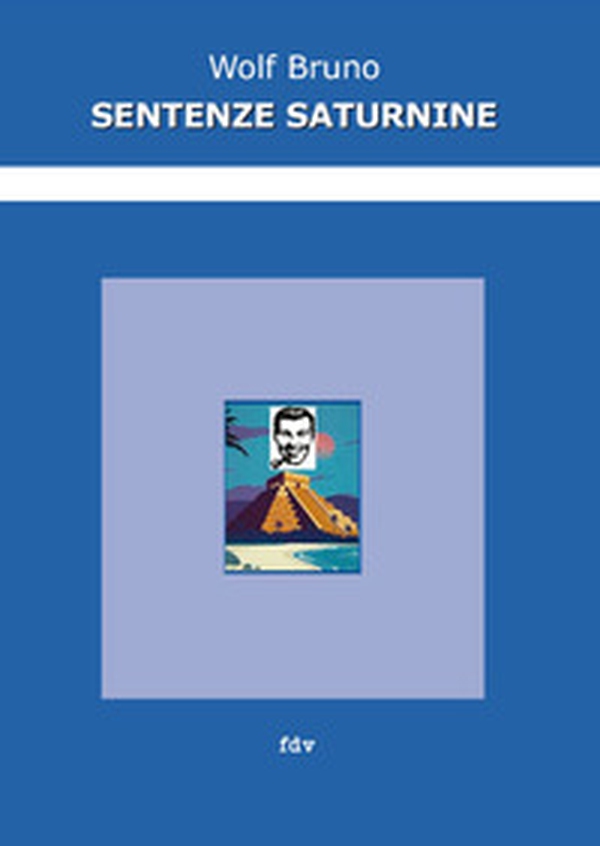 Sentenze saturnine - Librerie.coop Sentenze saturnine - Librerie.coop