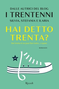 Hai detto trenta? - Librerie.coop