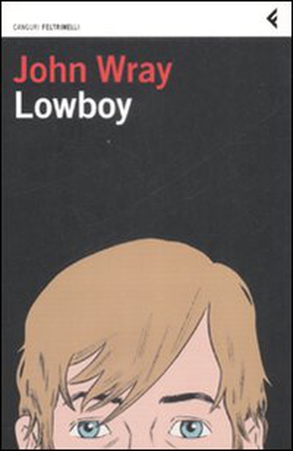 Lowboy - Librerie.coop Lowboy - Librerie.coop