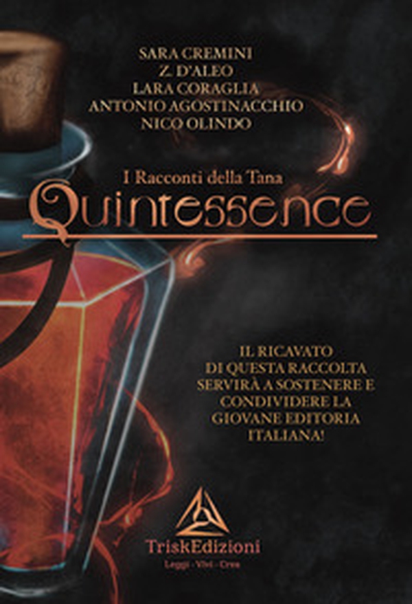 Quintessence. I racconti della Tana - Librerie.coop Quintessence. I racconti della Tana - Librerie.coop