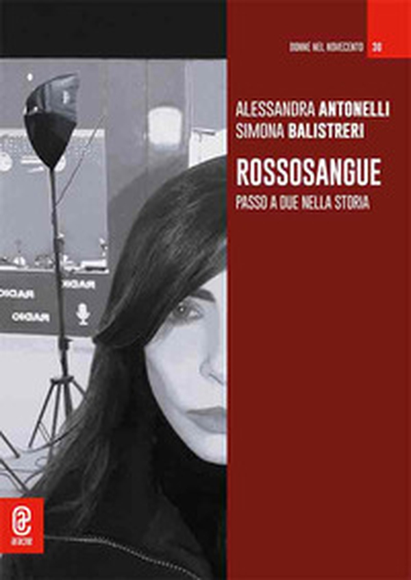 Rossosangue. Passo a due nella storia - Librerie.coop