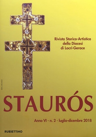 Staurós. Rivista storico-artistica della diocesi di Locri-Gerace - Librerie.coop