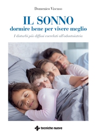 Il sonno dormire bene per vivere meglio - Librerie.coop Il sonno dormire bene per vivere meglio - Librerie.coop