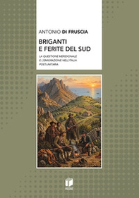 Briganti e ferite del Sud - Librerie.coop