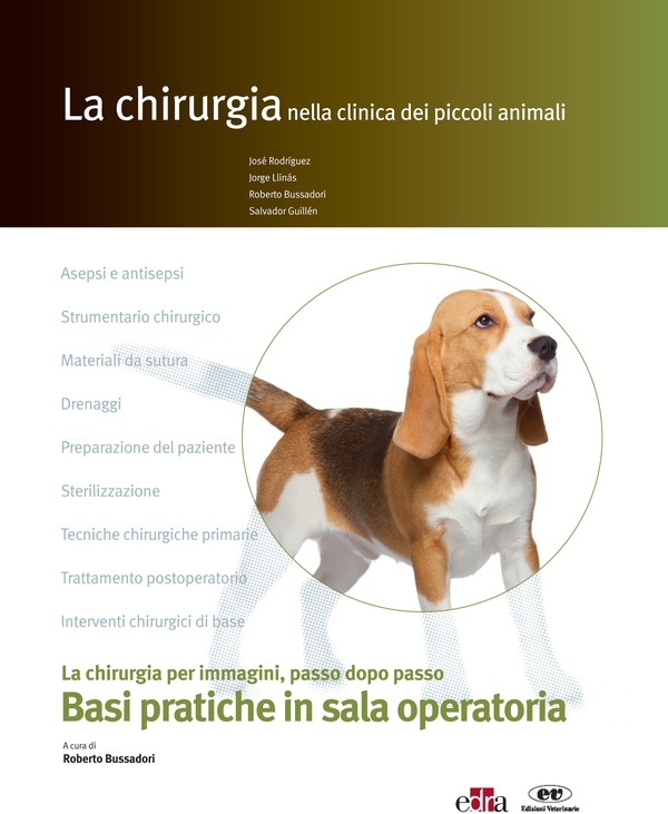 La chirurgia nella clinica dei piccoli animali - Librerie.coop La chirurgia nella clinica dei piccoli animali - Librerie.coop
