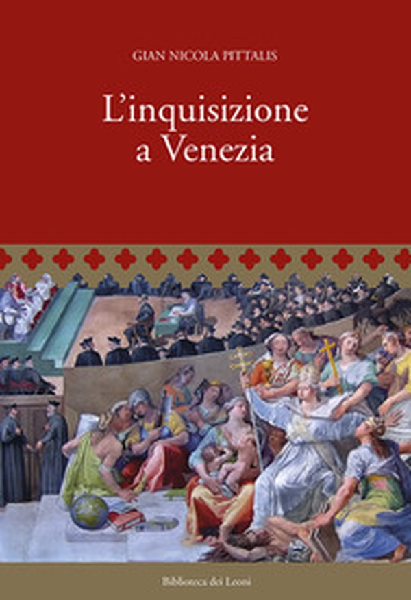 L'inquisizione a Venezia - Librerie.coop L'inquisizione a Venezia - Librerie.coop