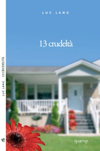 13 crudeltà - Librerie.coop