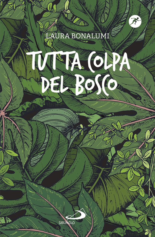 Tutta colpa del bosco - Librerie.coop Tutta colpa del bosco - Librerie.coop