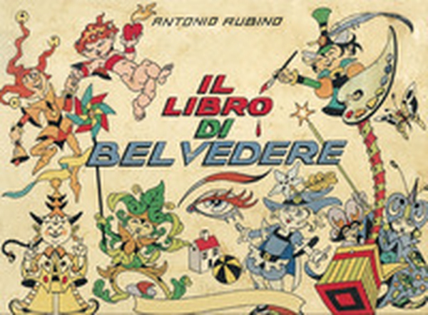 Il libro di Belvedere - Librerie.coop Il libro di Belvedere - Librerie.coop