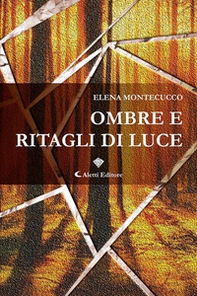 Ombre e ritagli di luce - Librerie.coop