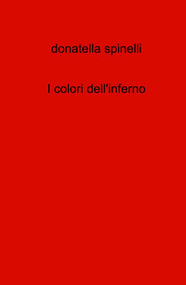 I colori dell'inferno - Librerie.coop I colori dell'inferno - Librerie.coop
