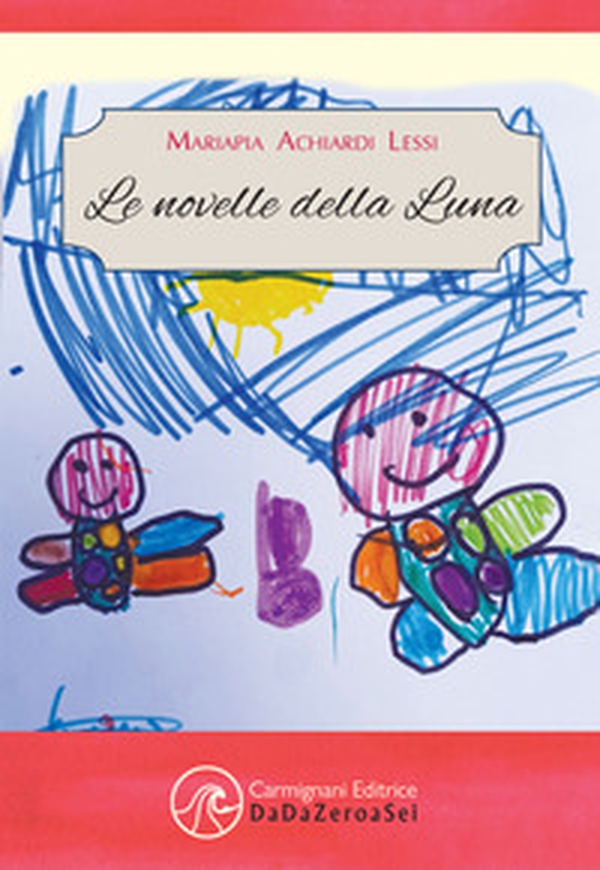 Le novelle della Luna - Librerie.coop Le novelle della Luna - Librerie.coop