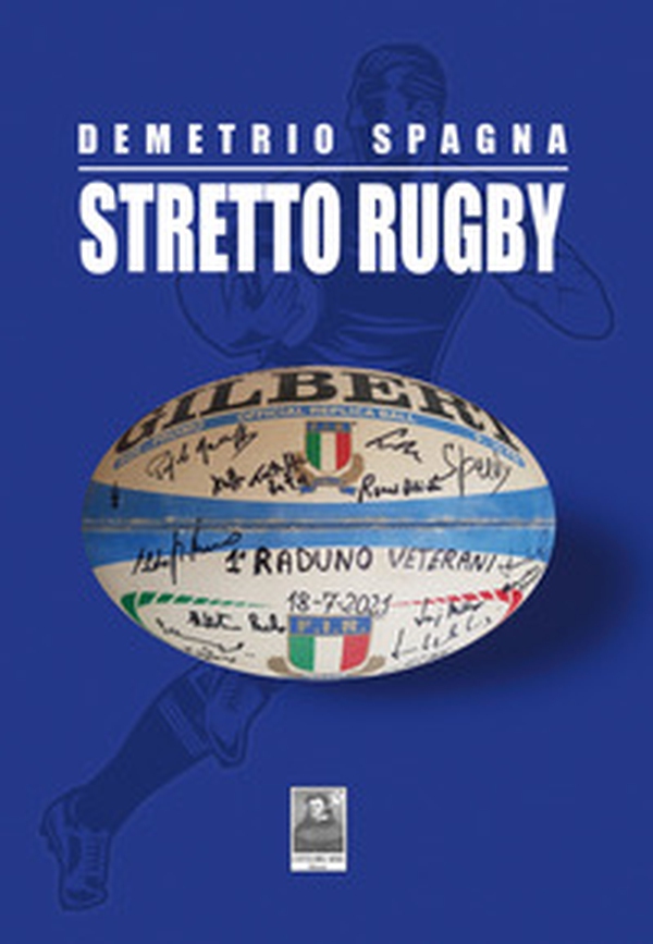 Stretto Rugby - Librerie.coop Stretto Rugby - Librerie.coop
