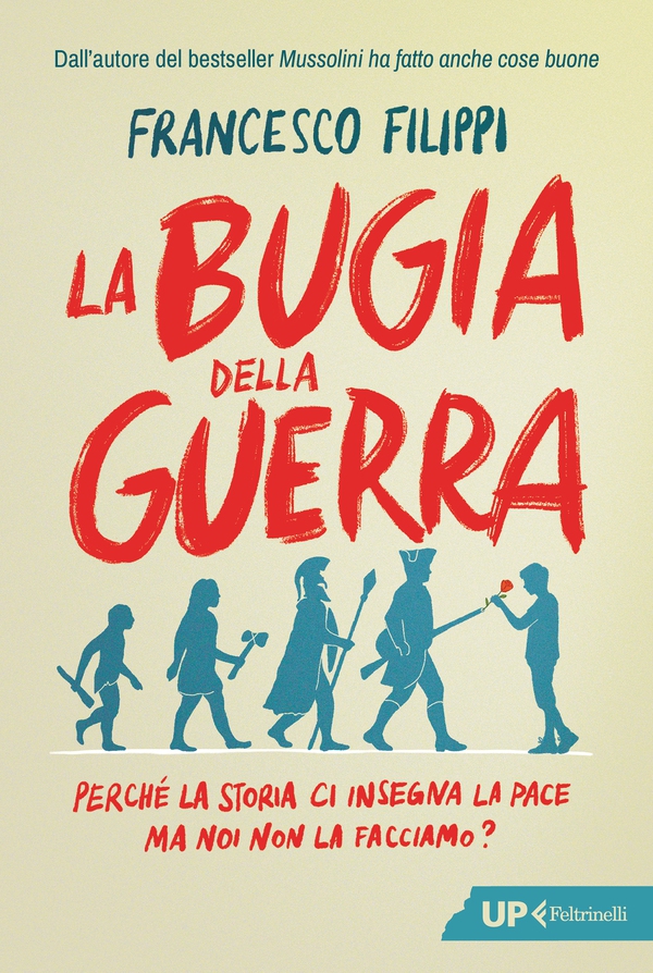 La bugia della guerra - Librerie.coop
