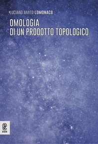 Omologia di un prodotto topologico - Librerie.coop