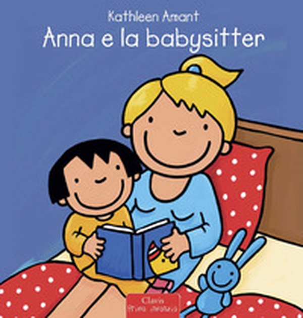 Anna e la babysitter - Librerie.coop Anna e la babysitter - Librerie.coop