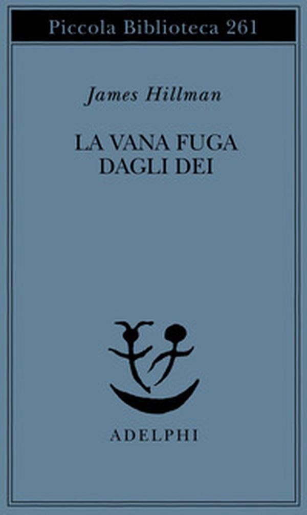 La vana fuga degli dei - Librerie.coop La vana fuga degli dei - Librerie.coop